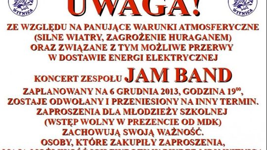 Koncert Jam Band-u odwołany!