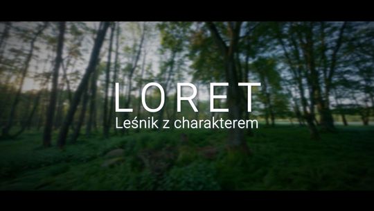 "Loret, leśnik z charakterem" - zwiastun filmu