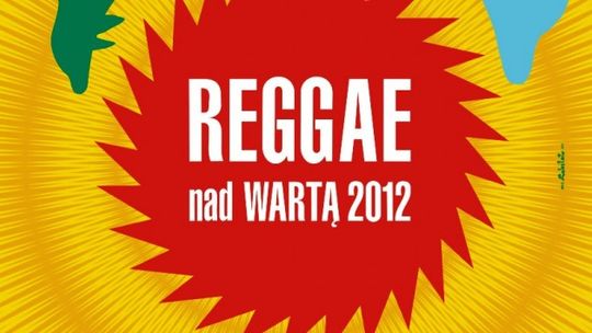 Reggae nad Wartą 2012 