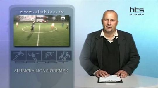 SŁUBICKA LIGA SIÓDEMEK