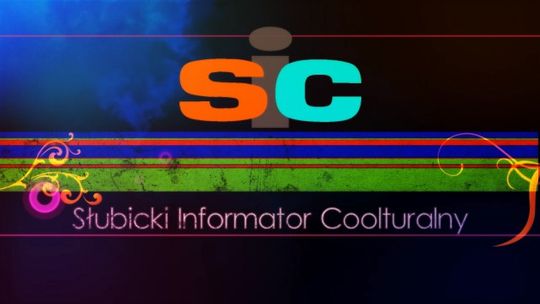 SŁUBICKI INFORMATOR  COOLTURALNY