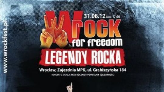 „wROCK for Freedom – Legendy Rocka”