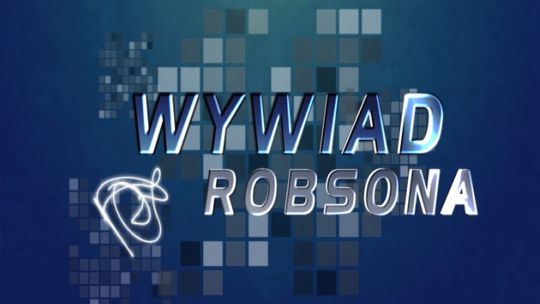 &quot; Wywiad Robsona&quot;