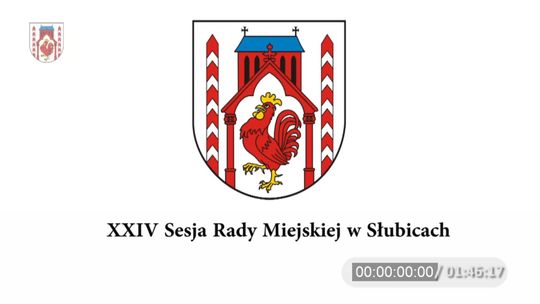 XXIV Sesja Rady Miejskiej w Słubicach