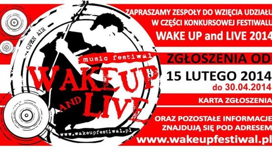 Zgłoś zespół na festiwal Wake Up &amp; Live w 2014!