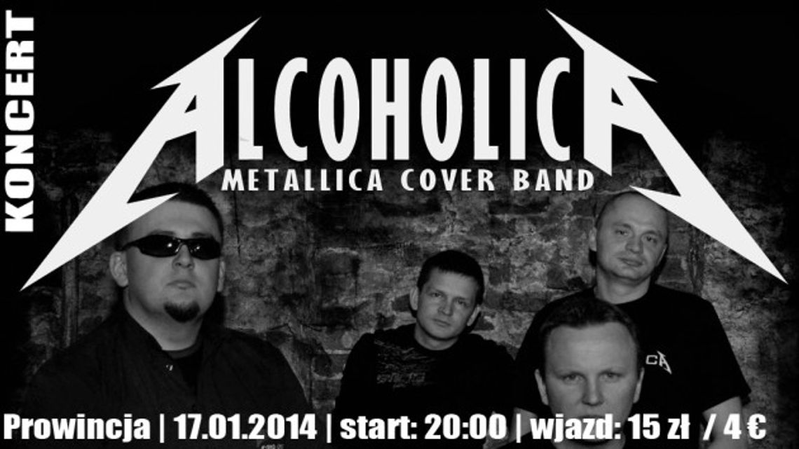 Alcoholica - koncert w Klubie Prowincja w Słubicach