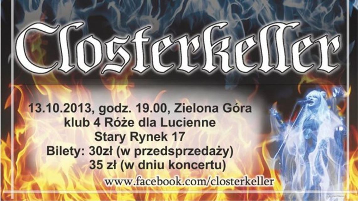 Closterkeller zagra w 4 Różach!