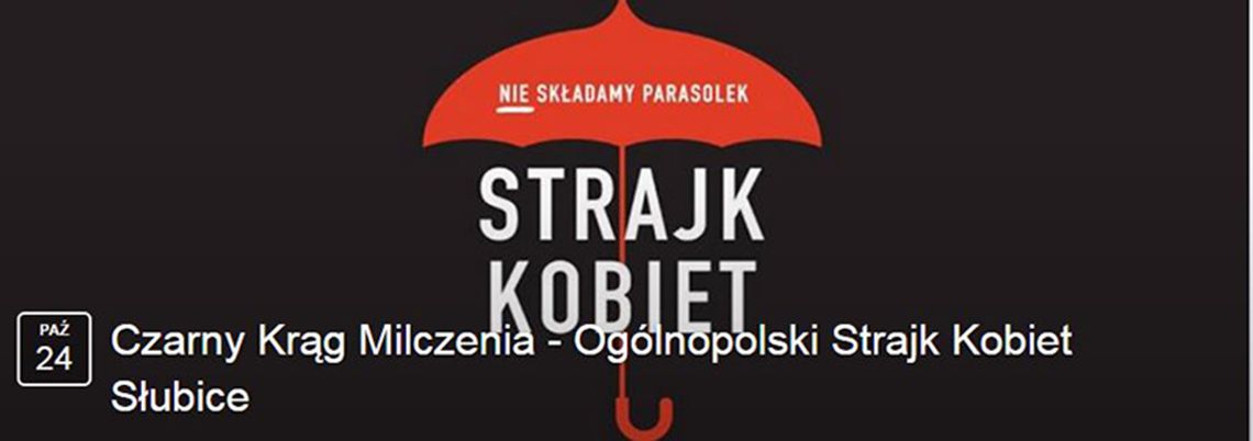 Czarny Krąg Milczenia -już wkrótce Ogólnopolski Strajk Kobiet w Słubicach.