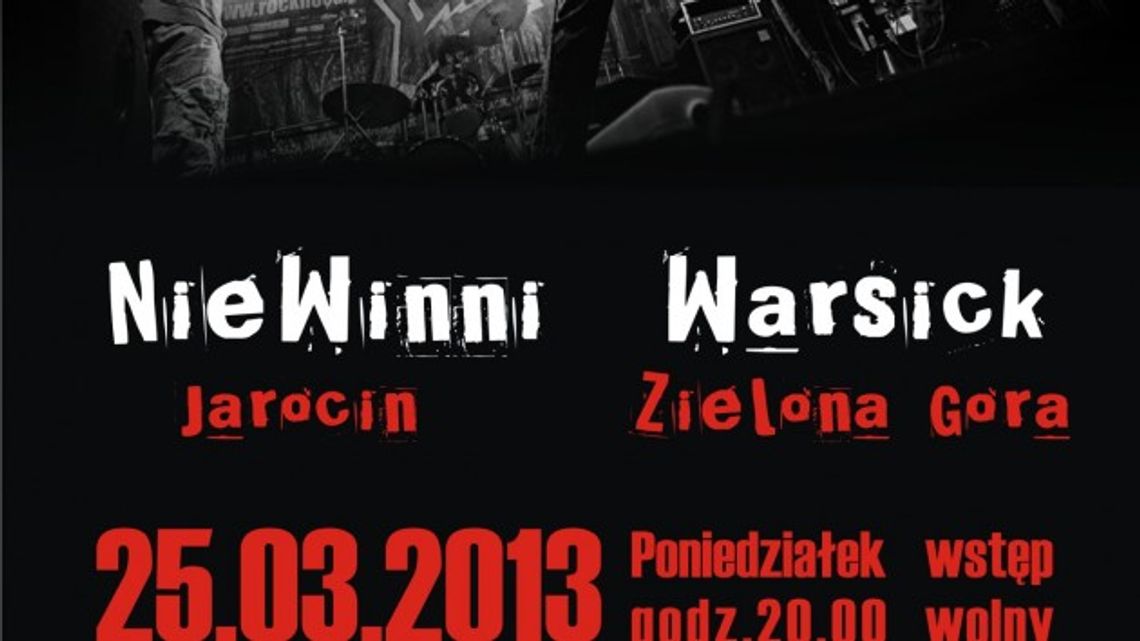 Eliminacje do Rock Nocą - zagrają NieWinni oraz Warsick