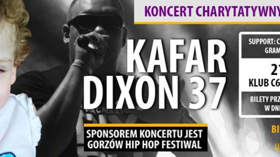 Kafar, Dixon 37 charytatywnie w Gorzowie
