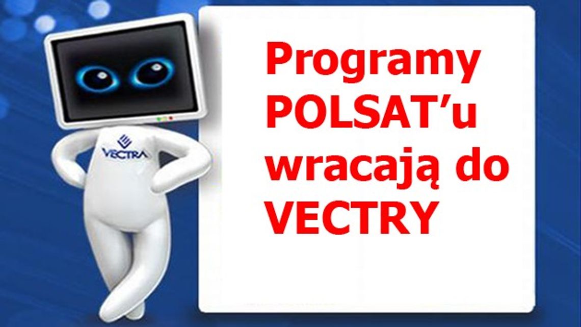 Kanały Polsatu w ofercie Vectry