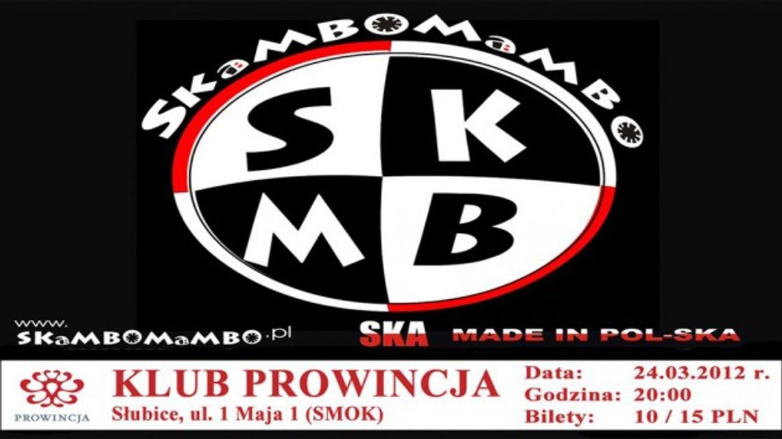 KONKURS: Koncert zespołu SKAMBOMAMBO - rozstrzygnięty! KONKURS: Koncert zespołu SKAMBOMAMBO - rozstrzygnięty!