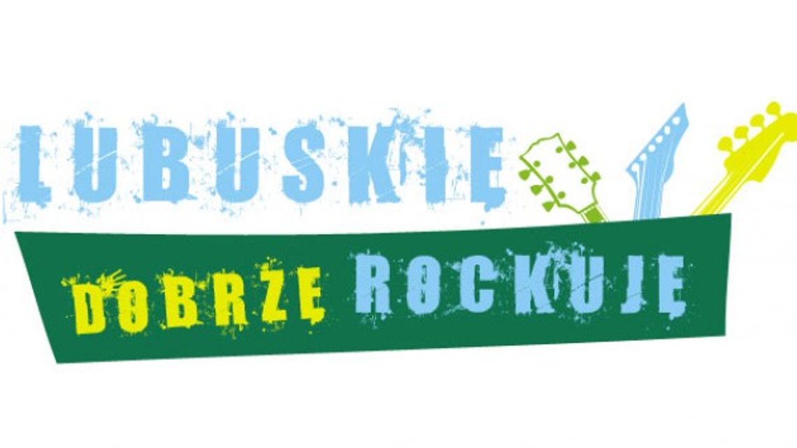 Lubuskie Dobrze Rockuje - zgłoś zespół do Babimostu