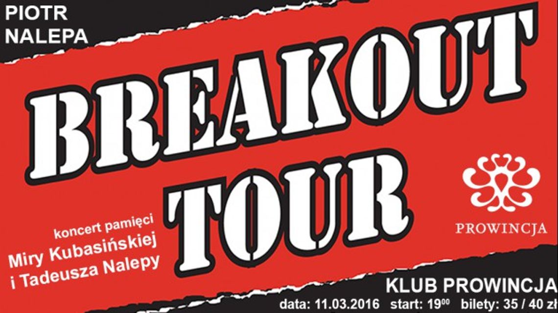 Piotr Nalepa - Breakout Tour w Słubicach 