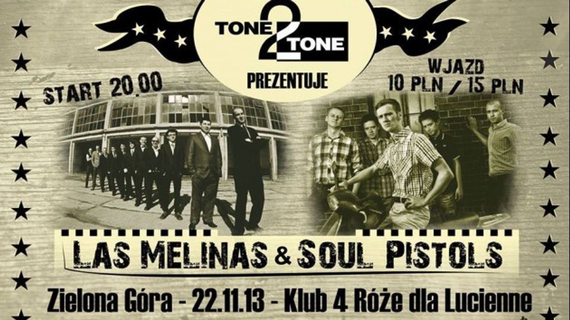 Soul Pistols &amp; Las Melinas zagrają w Zielonej Górze