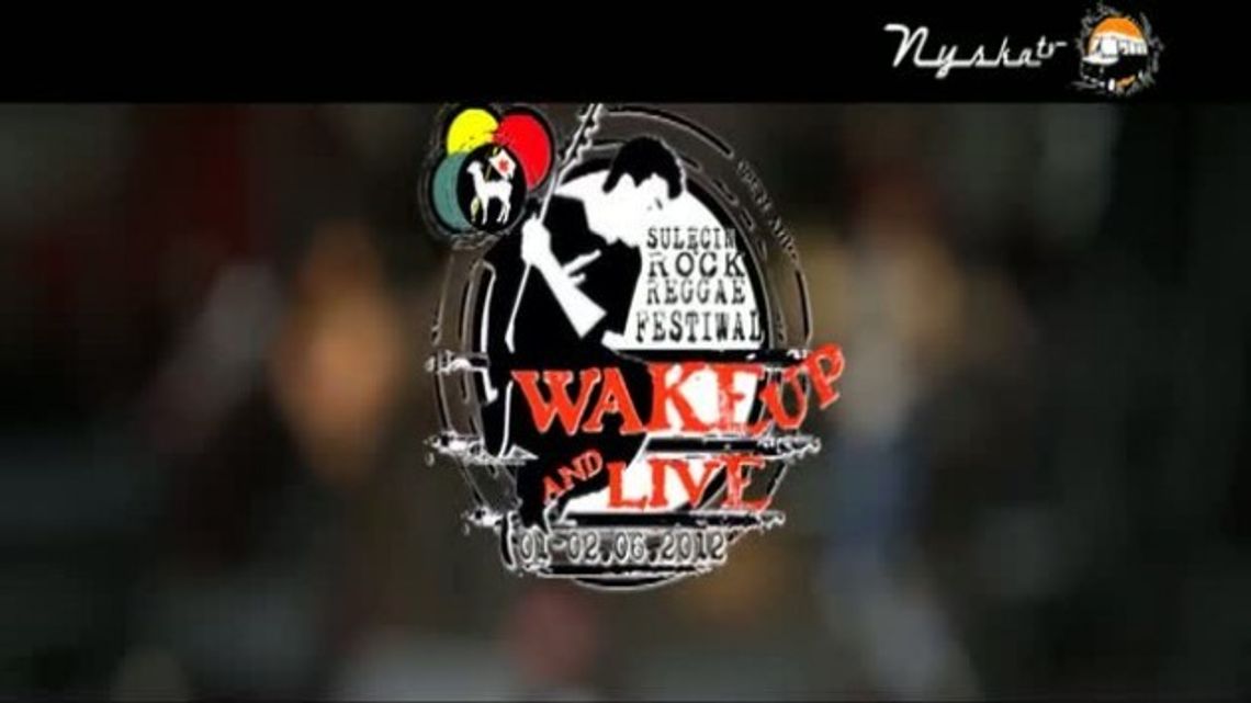 WAKE UP AND LIVE 2012 - dzień 2